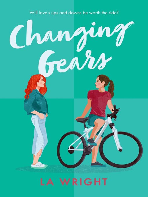 Title details for Changing Gears by L A Wright - Available